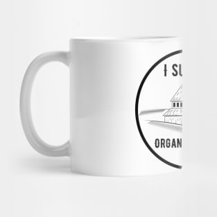 I Support Organic Farming Mug